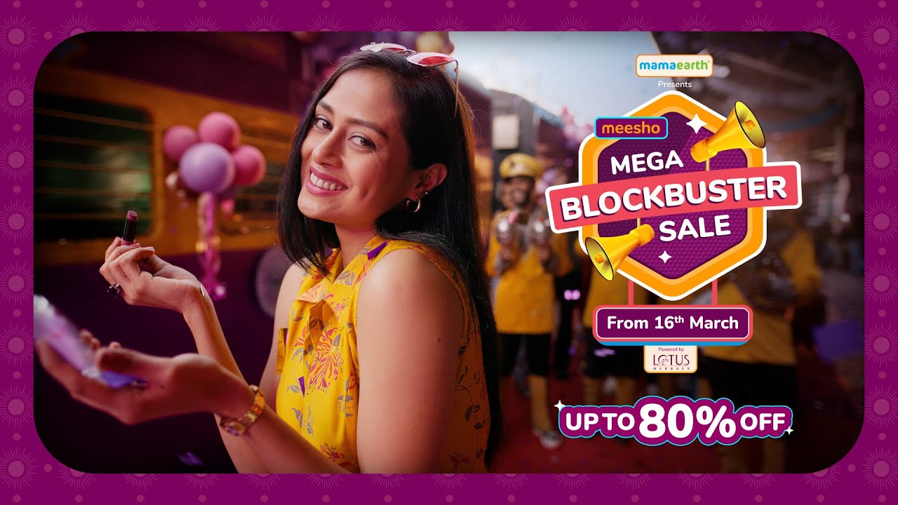 Meesho - Mega Block Buster Sale | DoP by Pratik Deora