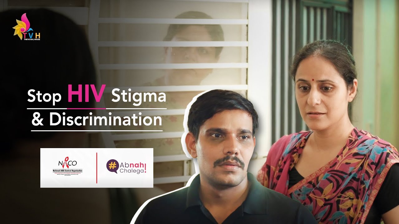 National AIDS Control Organisation - Stop HIV Stigma & Discrimination | Casting Director by Prince Bhan