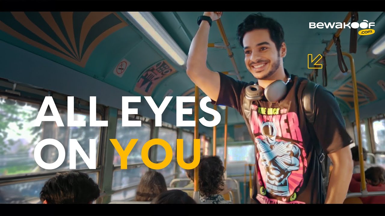 Bewakoof - All Eyes On You | Focus Puller by Satyapal Singh