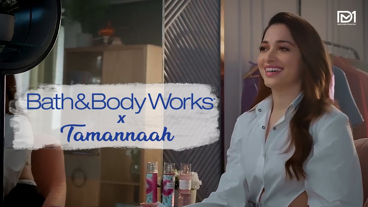 Bath & Body Works - Ft. Tamanna Bhatia | First AD by Aaryaveer 