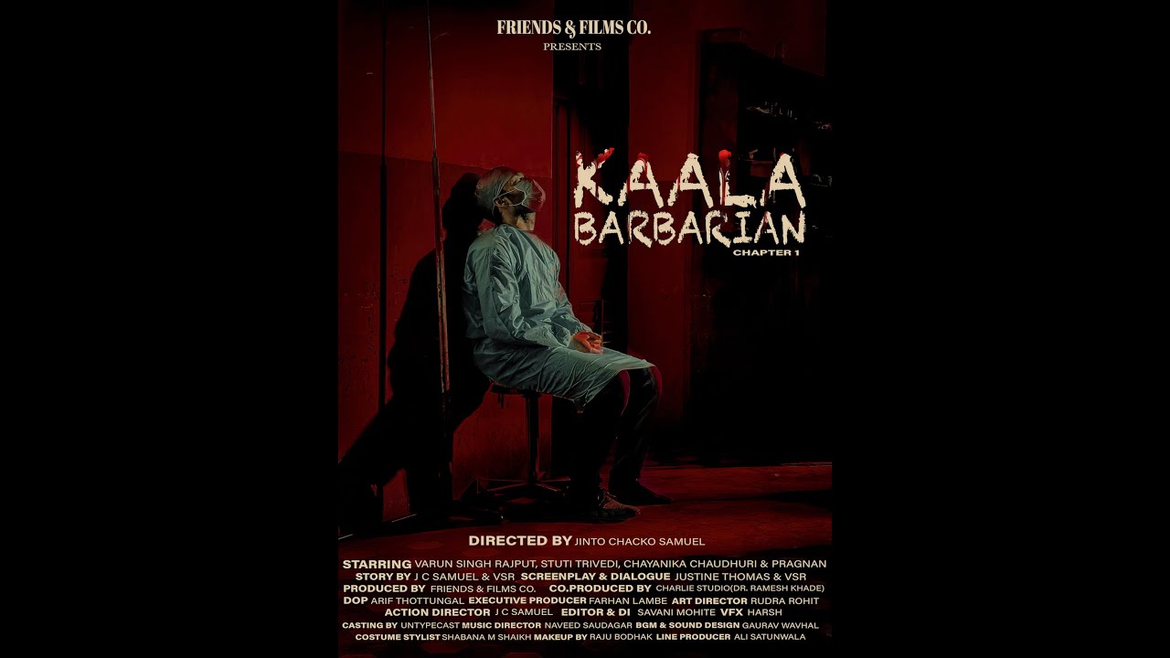 Kaala Barbarian Chapter 1 | Director by Jinto Chacko