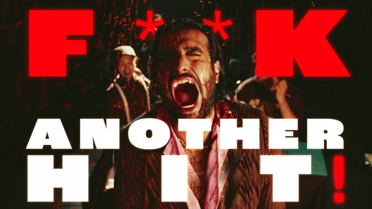 F**K Another Hit! - Music Video | Director by Vibhu Tyagi