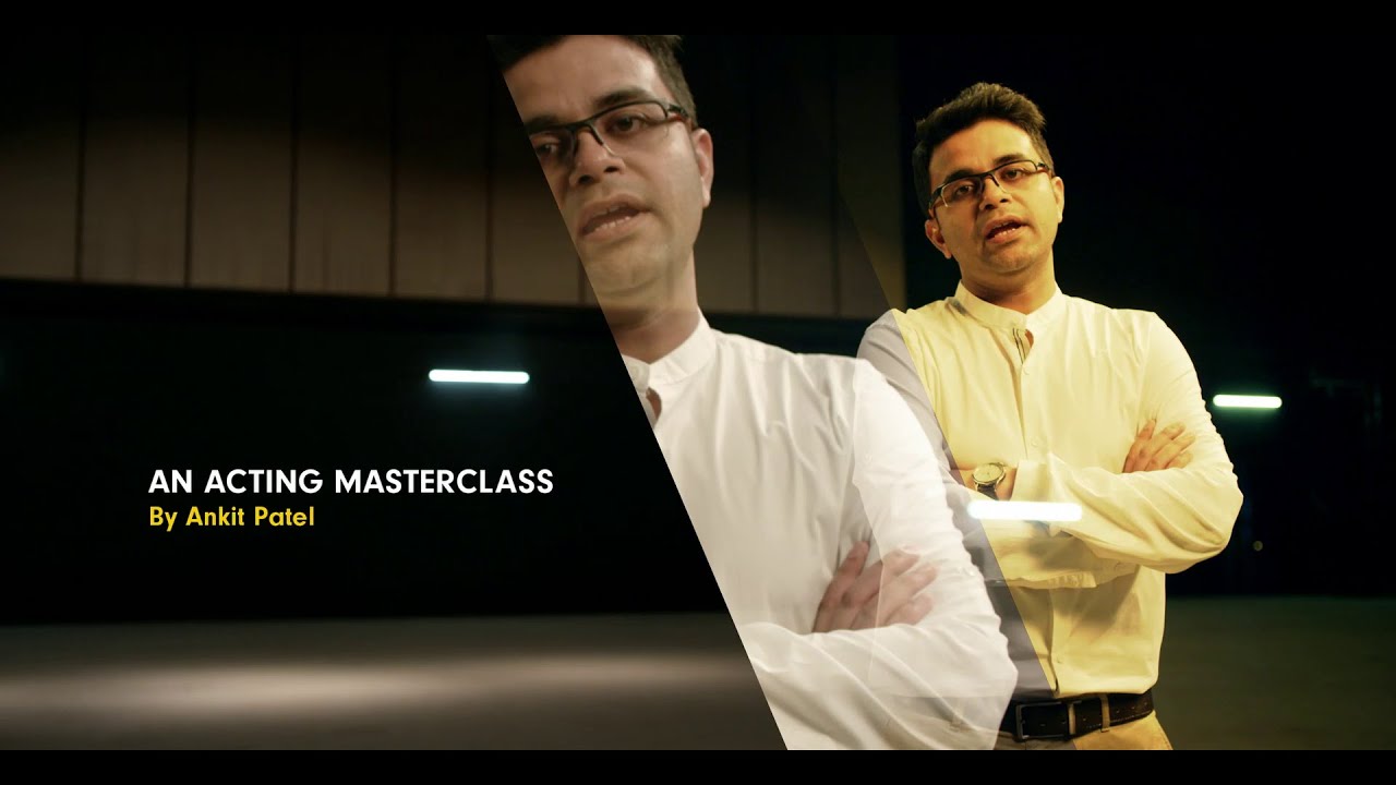 Josh - Acting Masterclass by Ankit Patel | Art Director by Sachin Bhilare