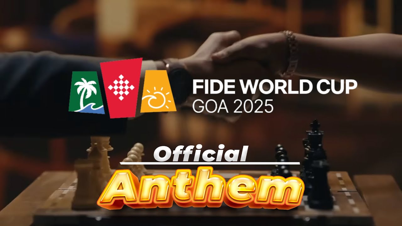 FIDE World Cup Goa 2025 - Official Anthem | Producer by Devarsh Thaker