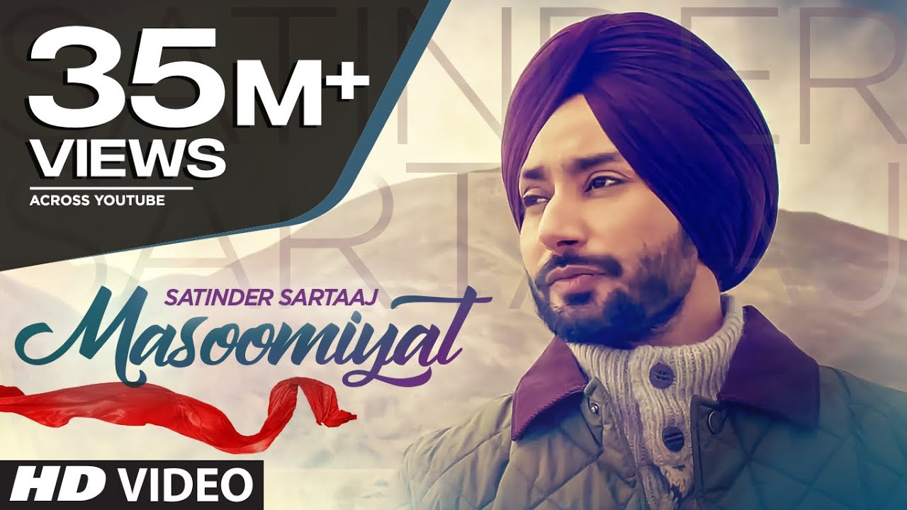 Satinder sartaj Masoomiyat  | Line Producer by Kunal  Bhagania 