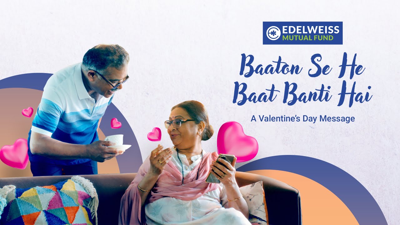 Edelweiss Mutual Fund - Valentine's Day | Online Editor by Karan Bharti