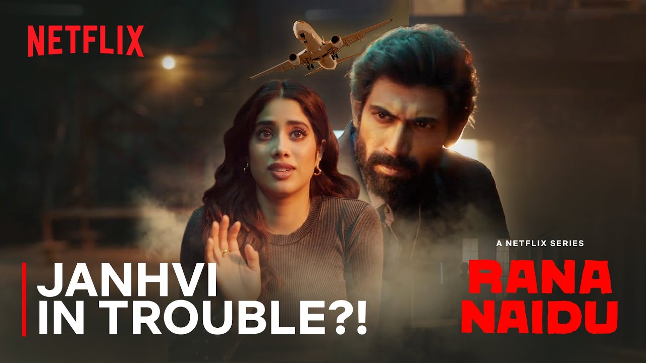Netflix - Rana Sorts Janhvi Kapoor's Troubles | DA by Suhnee 