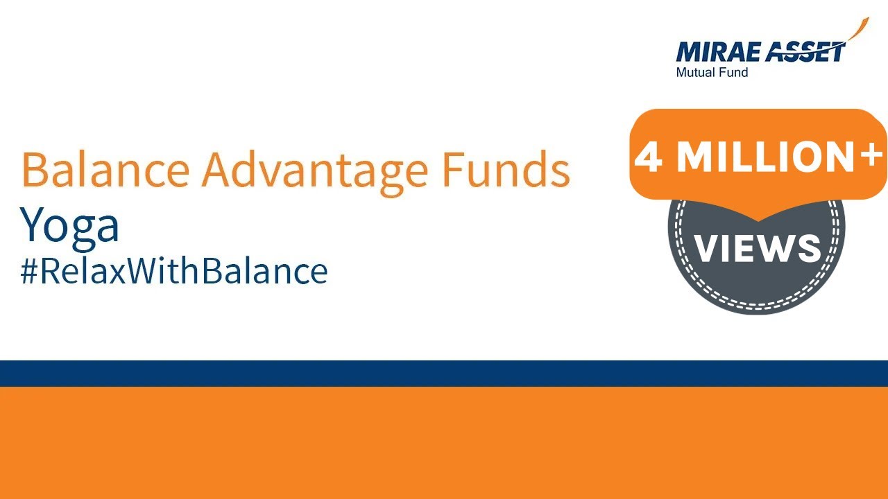 Mirae Asset Mutual Fund - Yoga Relax With Balance | Production Designer by Unmesha N