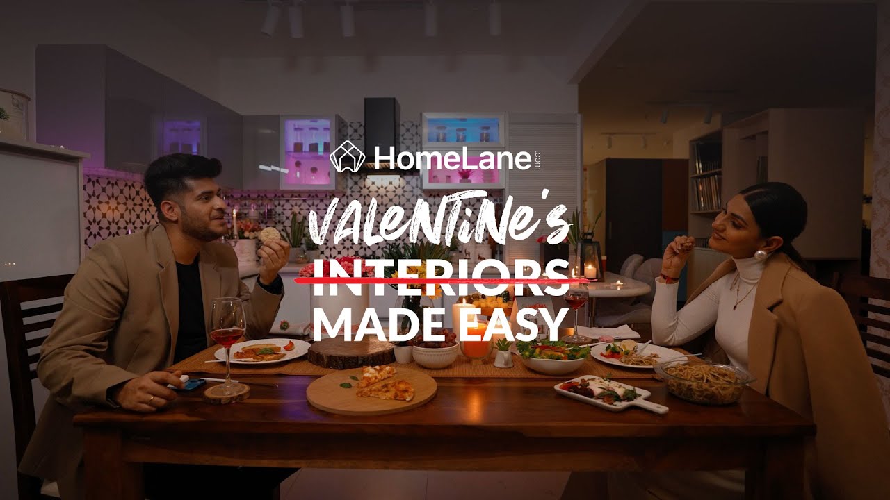 Homelane - Valentine’s Day | Director by Raghav Anand