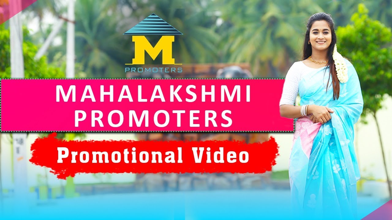 Mahalakshmi Promotors | Offline Editor by Dilip Balasubramaniam