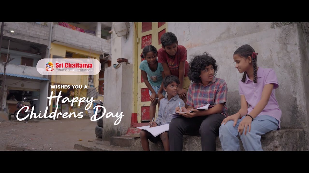 Sri Chaitanya Educational Institutions - Celebrating Childrens Day The True Power To Change | Assistant Director by Rakesh Kamal