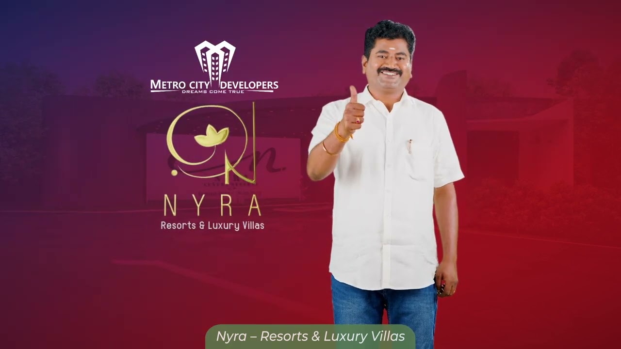 NYRA Resorts & Luxury Villas - Metro City Developers | Voice Over by MrJames 