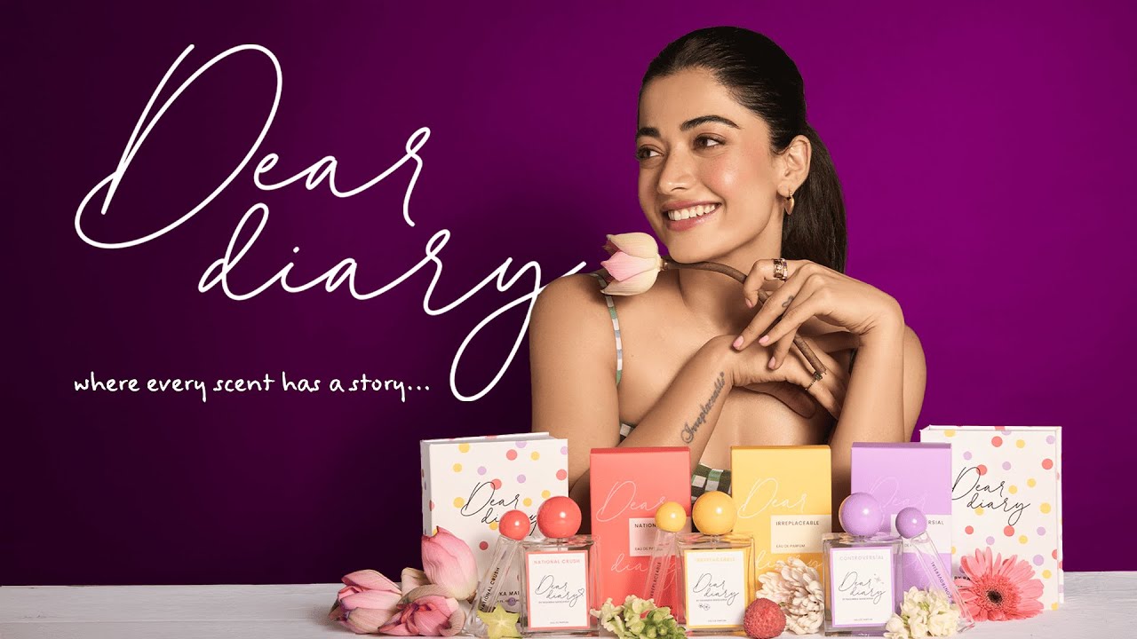 Dear Diary - Where Every Scent Has A Story Ft. Rashmika Mandanna | DA by Raabiya Marici