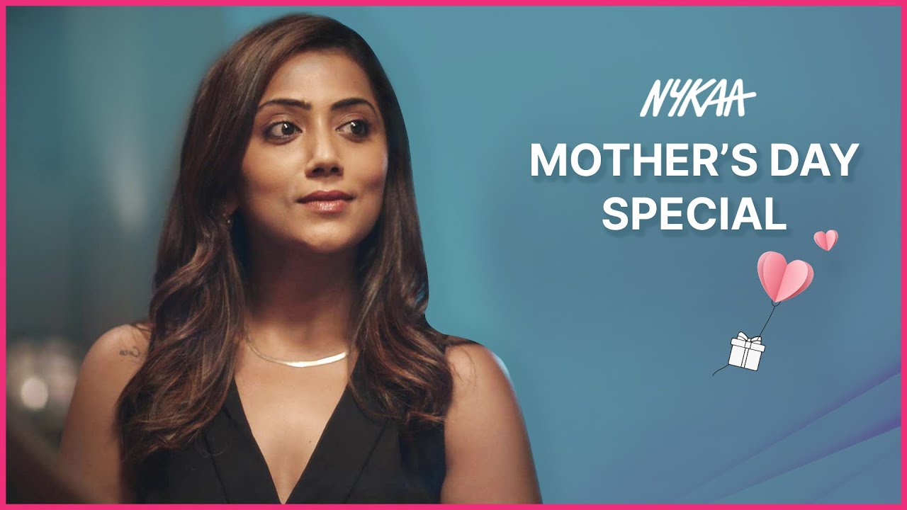 Nykaa - Happy Mother's Day | First AD by Hitesh Singh