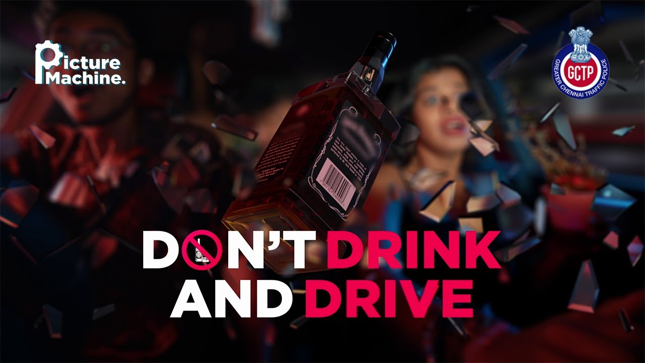 GCTP - Don't Drink And Drive | Production Assistant by Vinoth 