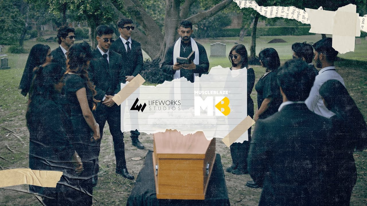 MuscleBlaze - Funeral of old you | Makeup Artist Assistant by Archie 