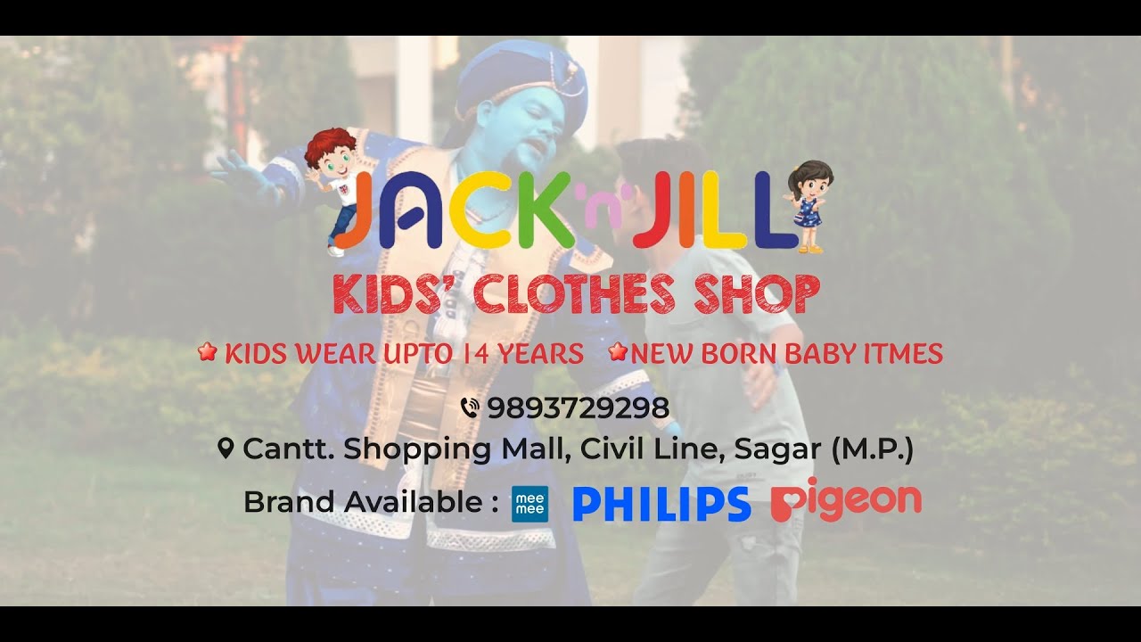 Jack n Jill - Kids Wear Shop | Executive Producer by Prashant Halwe