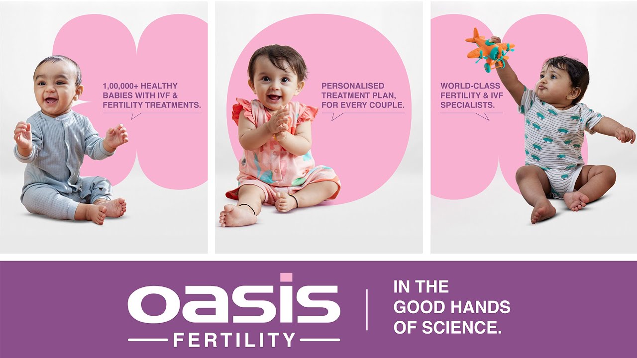 Oasis Fertiity - Best IVF Clinic | Post Producer by Sandeep Agre