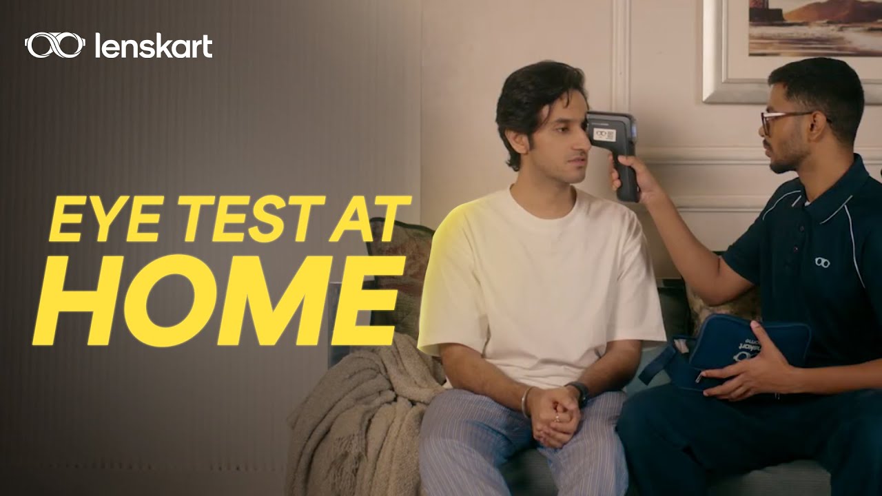 Lenskart - Home Eye Test | Executive Producer by Ashton 