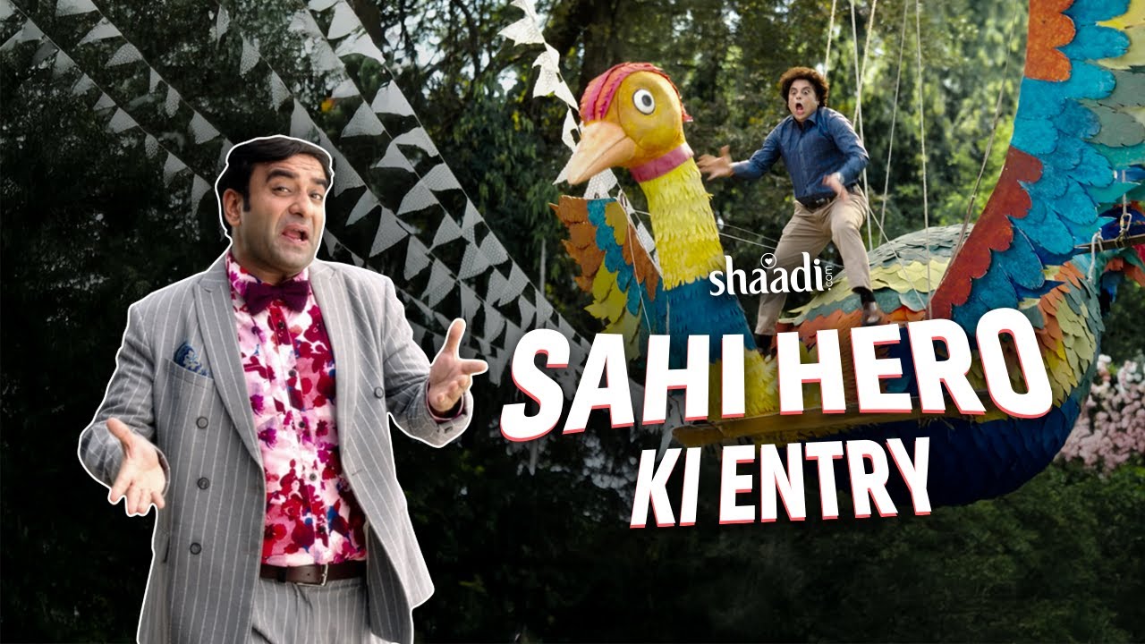 Shaadi.com - Sahi Hero Ki Entry | Gaffer by Dilip Singh Rathod