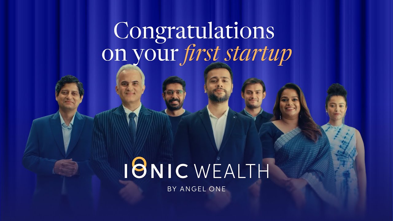 Ionic Wealth by Angel One | Producer by Rachaita Vyas