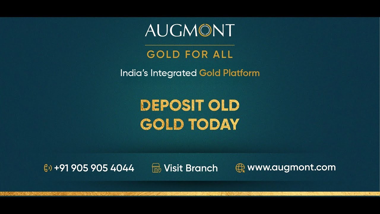 AUGMONT Gold For All - Deposit Your Old Gold With Augmont | Gaffer by Deen Dayal
