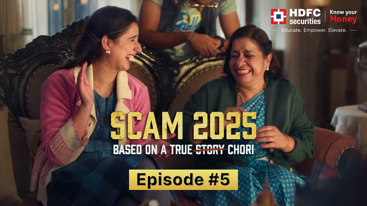 HDFC Securities - Scam Film 5 | First AD by Jay Shah