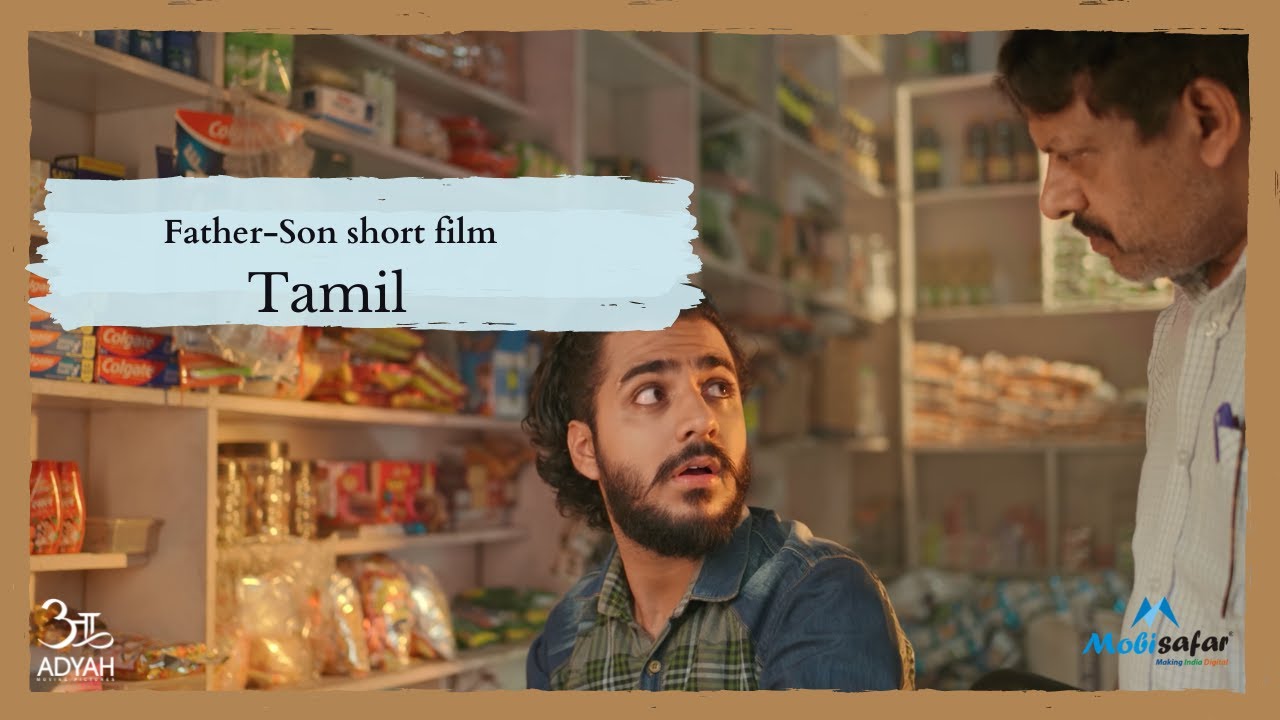 Mobisafar - Father and Son | Production Assistant by Mayank Bakshi