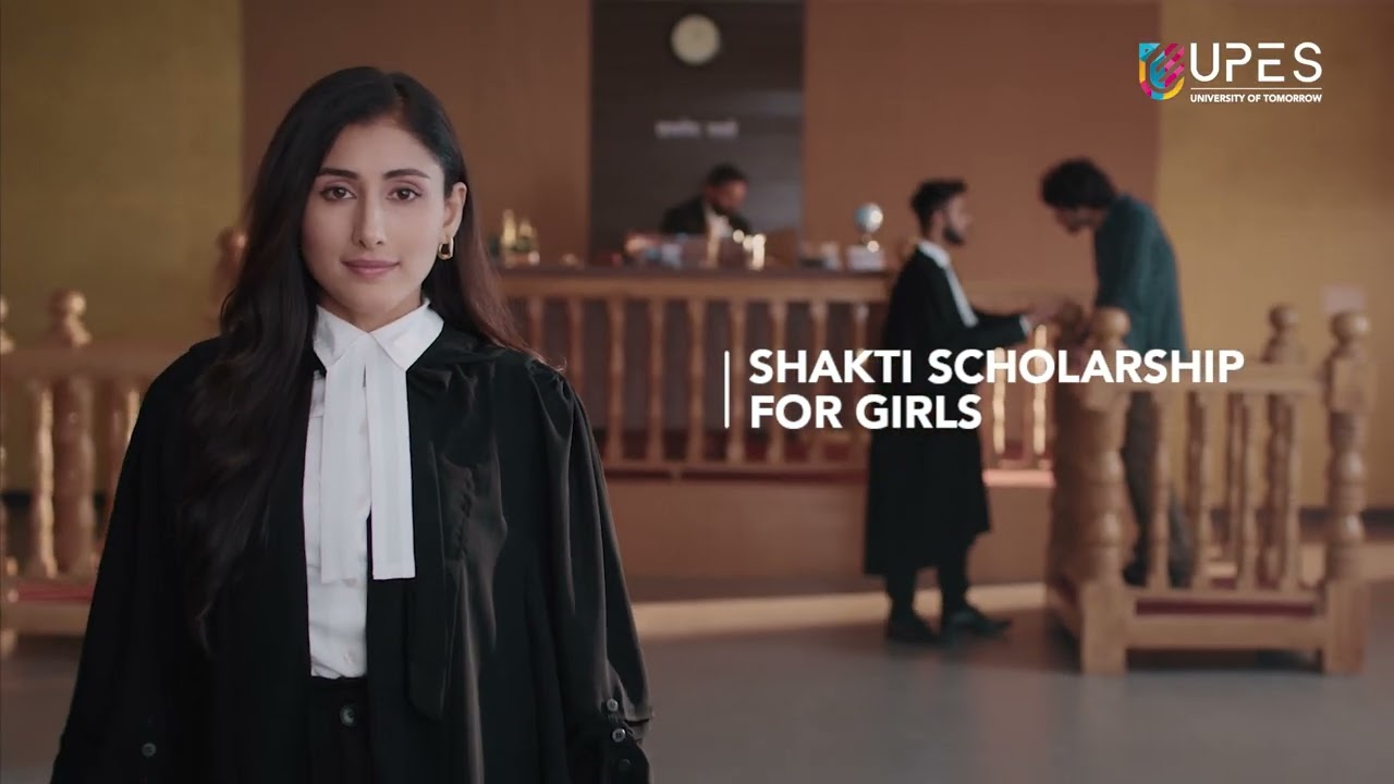 Upes University Of Tommorow - Shakti Scholarship For Girls | Director by Maaz Kazmi